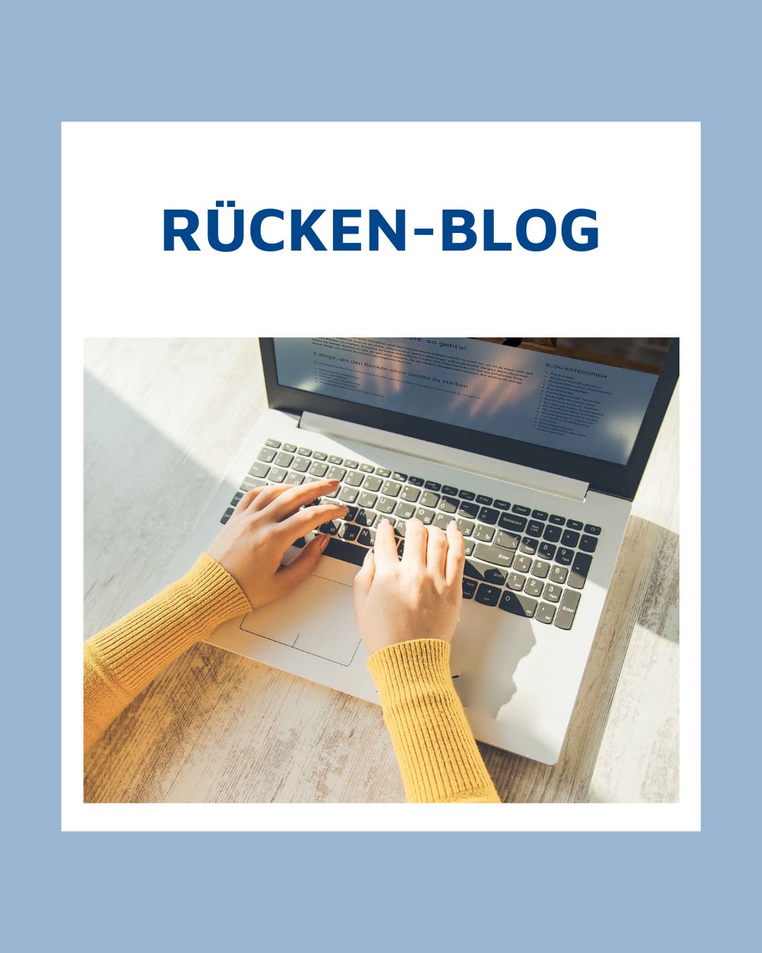 Grafik mit Schriftzug Rücken-Blog und Händen, die auf einem Laptop tippen.